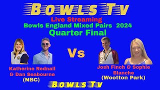 Bowls England  National Mixed Pairs  Katherine Rednall Vs Josh Finch  June 2024 [upl. by Kiona951]