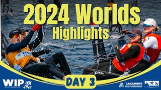 Day 3  49er amp 49er FX World Championships [upl. by Mall492]