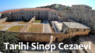 SİNOP TARİHİ CEZAEVİ I Sinop Historical Prison I Historisches Gefängnis Sinop sinop [upl. by Eilitan]