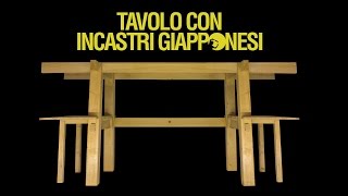 TAVOLO IN LEGNO MASSELLO CON INCASTRI GIAPPONESI [upl. by Corso]