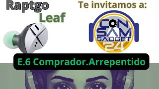 E6 Comprador Arrepentido Raptgo Leaf En vivo [upl. by Novihs]