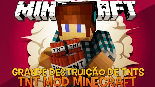 Nuclear TNT Ultra EXPLOSÃO  TNT Mod Minecraft [upl. by Atnicaj]