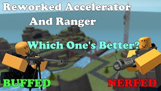 Accelerator NERF And Ranger BUFF Which one is now Better  Tower Defense Simulator [upl. by Akimak359]