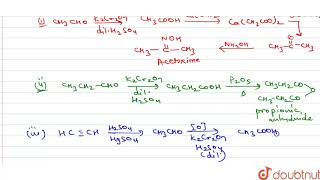 How will you prepare the following  i Acetoxime from acetaldehyde \quot \quot  ii Propionic [upl. by Natka]