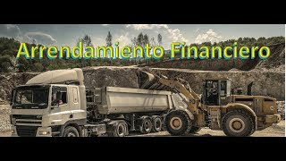 Arrendamiento financiero para Maquinaria Pesada [upl. by Kenweigh]