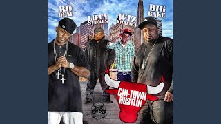 Chi Town Hustlin [upl. by Nawat]