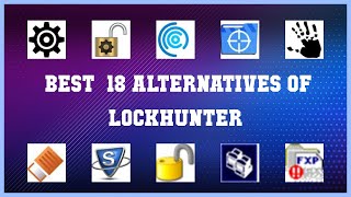 LockHunter  Top 18 Alternatives of LockHunter [upl. by Aicinat]