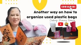 Another way on how to organize used plastic bags cookingmommyfrancie asmr satisfying [upl. by Harv]