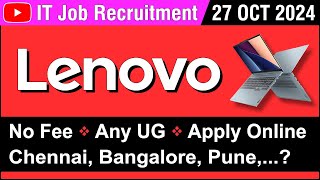 IT JOB  Lenovo IT Company  Recruitment 27 OCT 2024  Permanent Job  in Tamil [upl. by Stesha]