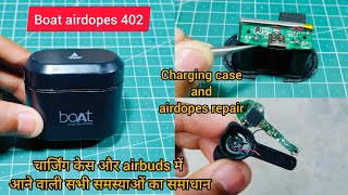 how to repair boat airdopes 402  boat airdopes chargeing case and buds not working TH24 [upl. by Adiuqram]