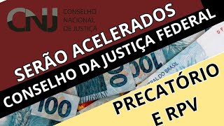 PAGAMENTO DE PRECATÓRIOS E RPV SERÃO ACELERADOS ENTENDA O POR QUÊ [upl. by Nikita]