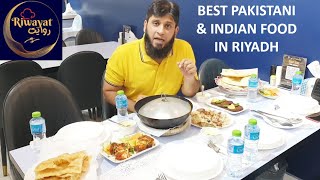 Best Pakistani and Indian Food in Riyadh  Riwayat Restaurant  Food Business in Saudi Arabia [upl. by Nuahsyt]