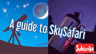 A Guide to SkySafari 6 Plus [upl. by Litt]