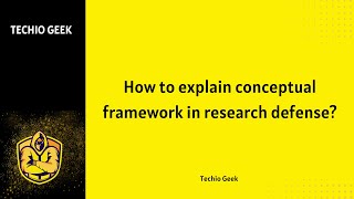 How to Explain Conceptual Framework in Research Defense [upl. by Phaedra]