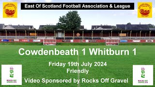 Cowdenbeath v Whitburn friendly 1972024 [upl. by Anitaf]