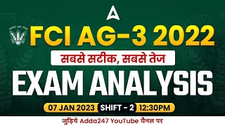 FCI AG 3 Exam Analysis 7 JAN 2023 Shift 2  FCI AG 3 Question Paper amp Cut Off Analysis  Adda247 [upl. by Hearn]