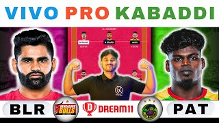 BLR vs PAT Dream11 KabaddiBLR vs PAT Dream11 PredictionBengaluru Bulls vs Patna Pirates Kabaddi [upl. by Rinum848]