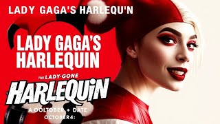 quotLady Gaga Unleashes Duality in New Album Harlequin Inspired by Harley Quinnquot [upl. by Inihor]