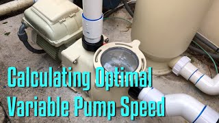 Calculating optimal GPM flow rate on Pentair SuperFlo variable speed pool pump [upl. by Eornom]