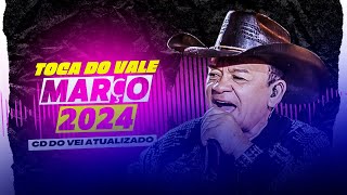 TOCA DO VALE  MARÇO 2024  REPERTÓRIO NOVO  10 MÚSICAS NOVAS [upl. by Caitrin281]