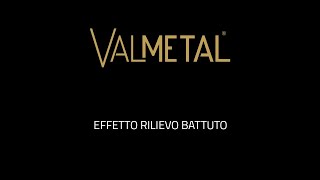 VALMETAL VALPAINT  Effetto Rilievo Battuto  Official Video [upl. by Silvanus]