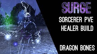 Magicka Sorcerer Healer Build PvE quotSurgequot  Dragon Bones DLC Elder Scrolls Online ESO [upl. by Justicz]