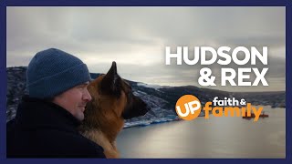 Hudson amp Rex Now Streaming Season 4 on UP Faith amp Family [upl. by Morrill]