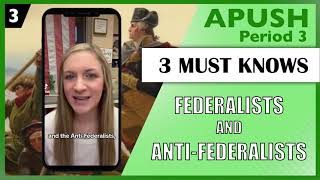 3 Must Knows about the Federalists and AntiFederalists [upl. by Acinelav]