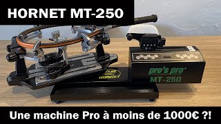 Machine à corder HORNET MT250 Machine à corder pro pour moins de 1000€ [upl. by Koh]