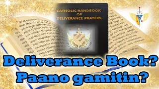 Paano gamitin ang DELIVERANCE BOOK [upl. by Sirromad]