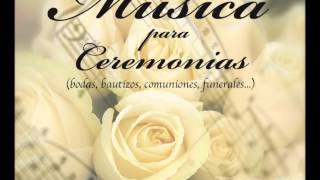 Música para Ceremonias [upl. by Aicitel]