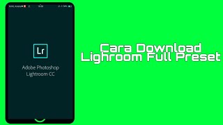 Cara Download Lightroom Full Preset [upl. by Condon909]