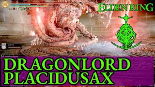 ELDEN RING How to beat Dragonlord Placidusax easy [upl. by Ailemak]