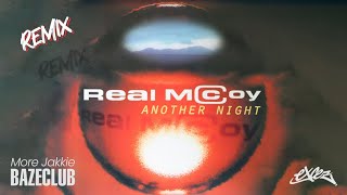 Real McCoy  Another Night Remix [upl. by Llennahc]