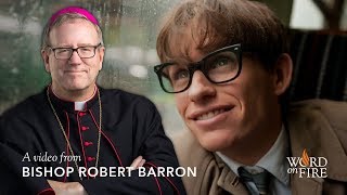 Bishop Barron on quotThe Theory of Everythingquot [upl. by Richards]