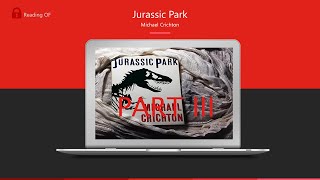 ROF Audiobook Jurassic Park Michael Crichton Part 3 [upl. by Smeaj777]