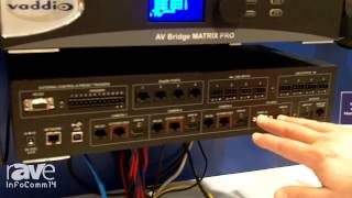 InfoComm 2014 Vaddio Details the AV Bridge MATRIX PRO [upl. by Ahsekar]