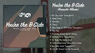 Lovejoy  Youre the BSide Acoustic Album [upl. by Essiralc138]