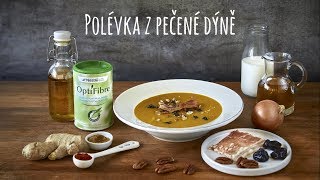 Dýňová polévka s rozpustnou vlákninou OptiFibre® [upl. by Celisse30]