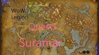 iZocke WoW Legion Quests in Suramar 075  Saat der Hoffnung [upl. by Suki]