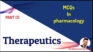 Therapeutic mcqs in pharmacology part1 [upl. by Mohn]