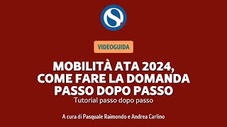 VIDEO TUTORIAL  Mobilità Ata 2024 come fare la domanda passo dopo passo [upl. by Matthaeus]