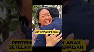 Pertemuan ibu dan anak setelah 20 tahun berpisah ‼️ [upl. by Nabatse]