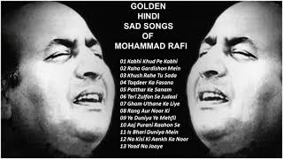 Superhit Hindi Sad Songs Of Mohammad Rafi मौहम्मद रफ़ी के यादगार ग़मगीन नगमे Best Songs Of Mohd Rafi [upl. by Osithe]