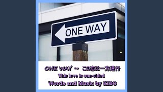 ONE WAY Remix [upl. by Enneles]