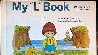 My “L” Book by Jane Belk Moncure  Read Aloud and Read Along [upl. by Paolo163]