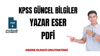 Kpss çıkması muhtemel Yazar Eser PDFi kpss kpssguncelbilgiler [upl. by Lennad163]