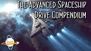 Advanced Spaceship Drive Compendium [upl. by Irek748]