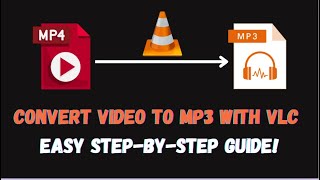 Convert Video to MP3 with VLC Easy StepbyStep Guide [upl. by Lebatsirhc435]