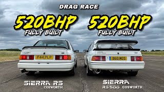 KILLER COSWORTHS 520HP FORD SIERRA RS500 v 520HP SIERRA RS [upl. by Labaw]